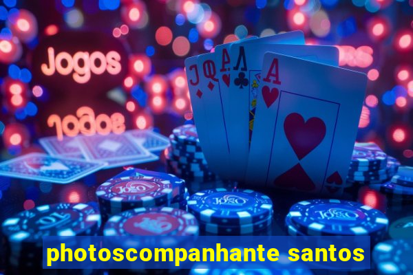 photoscompanhante santos